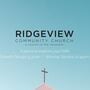 Ridgeview Community Church - Bakersfield, California