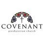 Covenant Presbyterian Church - Charlotte, North Carolina