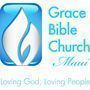 Grace Bible Church Maui - Kahului, Hawaii