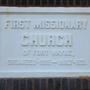 First Missionary Church - Fort Wayne, Indiana