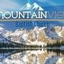 Mountain View Baptist Church - Ponderay, Idaho