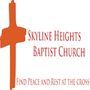 Skyline Heights Baptist Church - Johnson City, Tennessee