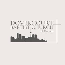 Dovercourt Baptist Church, Toronto, Ontario, Canada