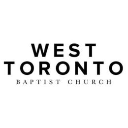 West Toronto Baptist Church, Toronto, Ontario, Canada