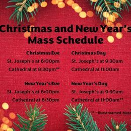 2022 Christmas and New Year's Mass Schedule