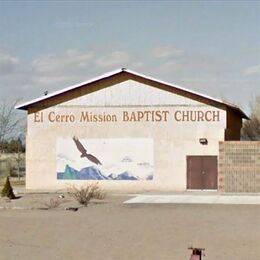 El Cerro Mission Independent Baptist Church, Los Lunas, New Mexico, United States