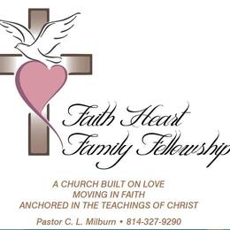 FAITH HEART FAMILY FELLOWSHIP, Everett, Pennsylvania, United States