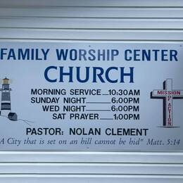 Family Worship Center Church sign