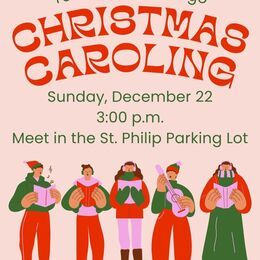 Christmas Caroling Sunday December 22, 2024 3:00pm