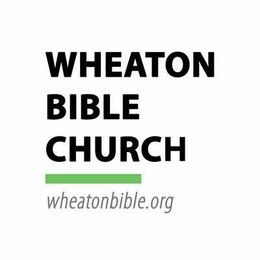 Wheaton Bible Church, West Chicago, Illinois, United States