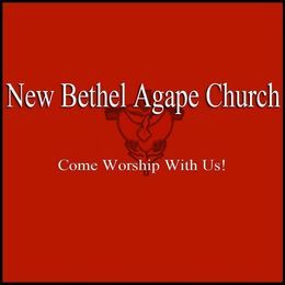 New Bethel Agape Church, Dallas, Texas, United States