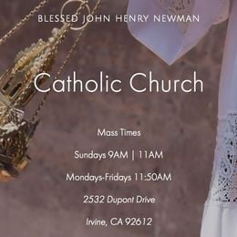 Blessed John Henry Newman Catholic Church, Irvine, California, United States